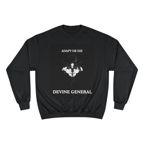 Champion Sweatshirt — 'Adapt or Die' Devine General Graphic Sweatshirt
