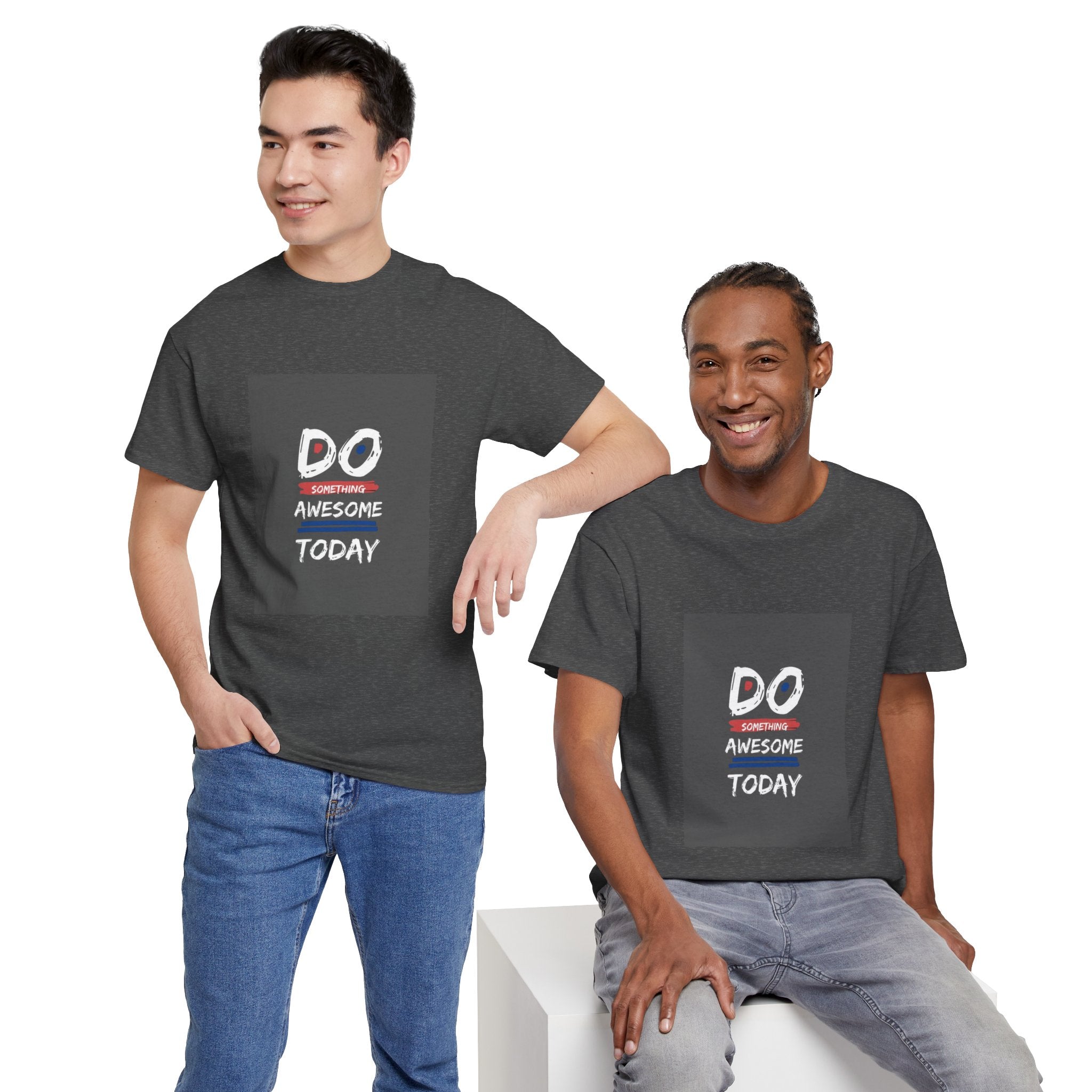 Do Something Awesome Today T‑Shirt