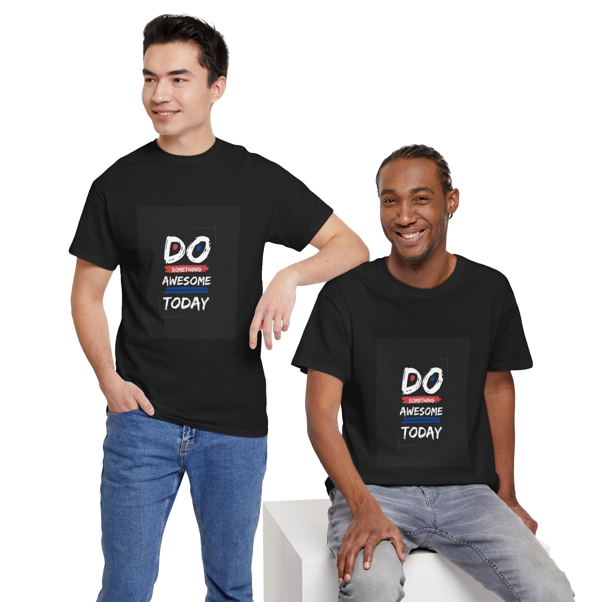 Do Something Awesome Today T-Shirt