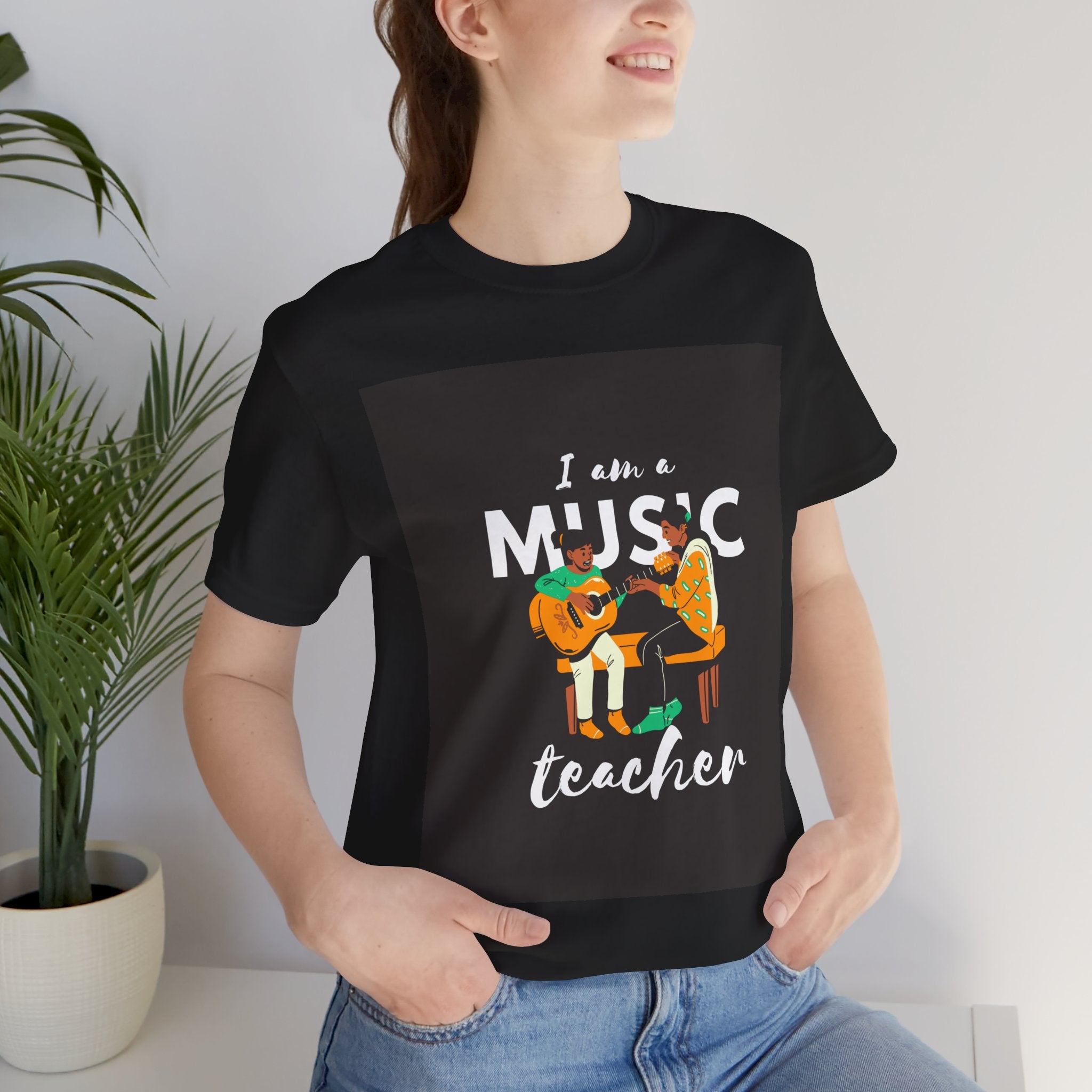 I Am a Music Teacher T‑Shirt